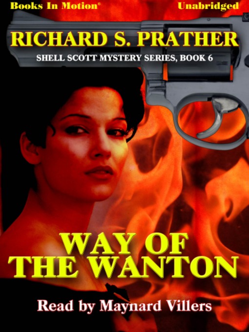 Title details for Way of the Wanton by Richard S. Prather - Available